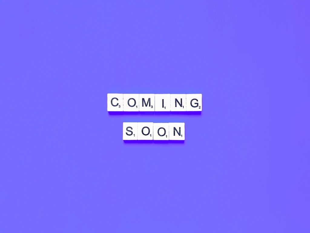 coming soon